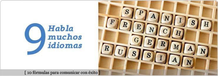 Habla muchos idiomas